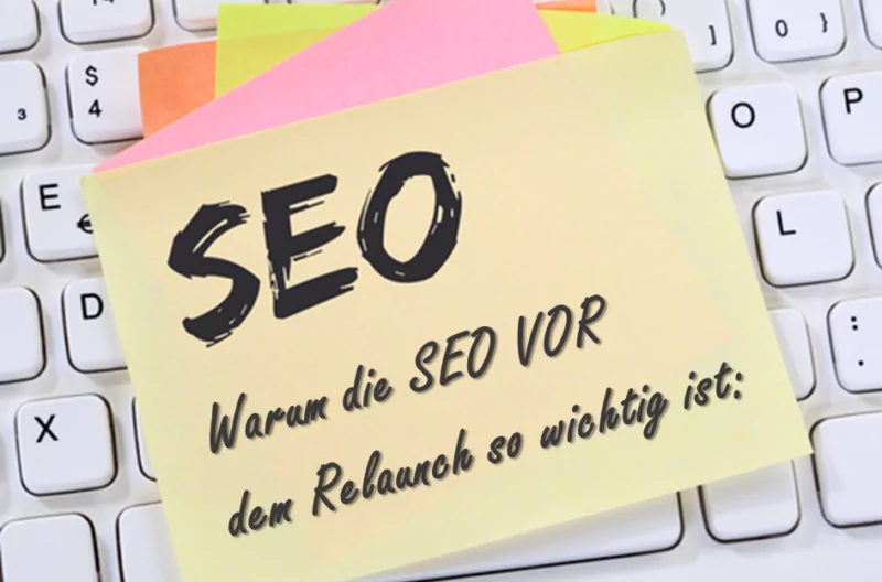 Titelbild-Blogbeitrag warum SEO vor Relaunch wichtig